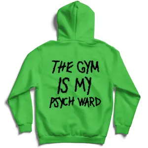 Kill Crew The Gym Is My Psych Ward Hoodie Cotton Fabric Fitted Soft Fits Style Sweatshirts