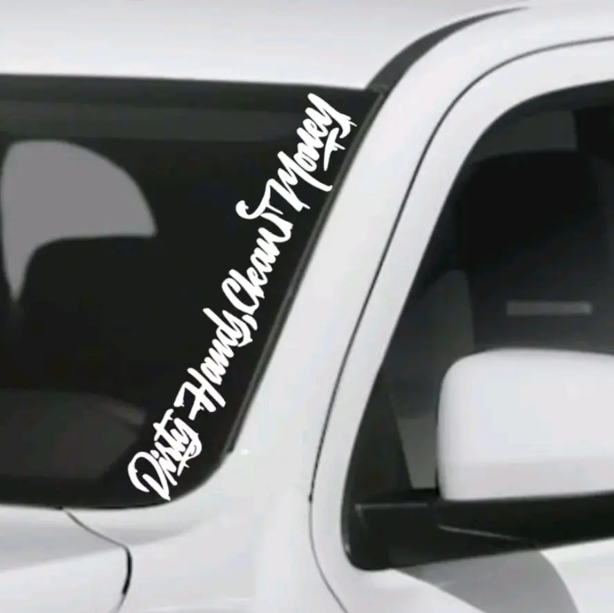 Dirty Hands Clean Money, several sizes, CHROME IS BACK, Self Adhesive, Vinyl window decal