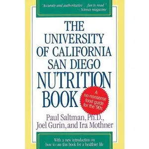 USED-The University of California San Diego Nutrition Book by Saltman, Paul (Paperback)