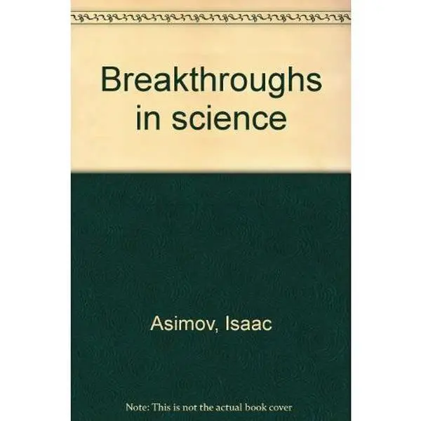 USED-Breakthroughs in science by Isaac Asimov (Paperback)