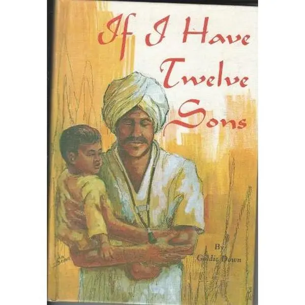 USED-If I have twelve sons, by Goldie M Down (Unknown)