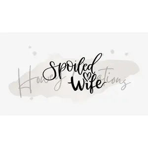 Spoiled Wife Vinyl Decal