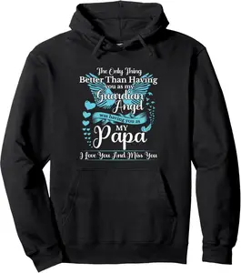 For My Dad In Heaven I Love You Miss You Memorial Day Pullover Hoodie