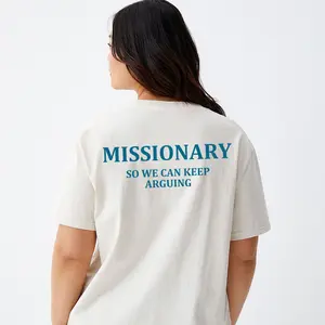 Funny Sexual innuendo MISSIONARY SO WE CAN KEEP ARGUING T-Shirt Unisex - Gifts for Everyone 100% Cotton From USA