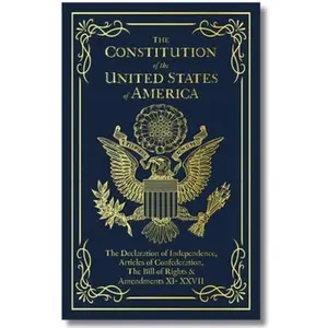 The Constitution of the United States of America: The Declaration of Independence, The Bill of Rights handy size Book