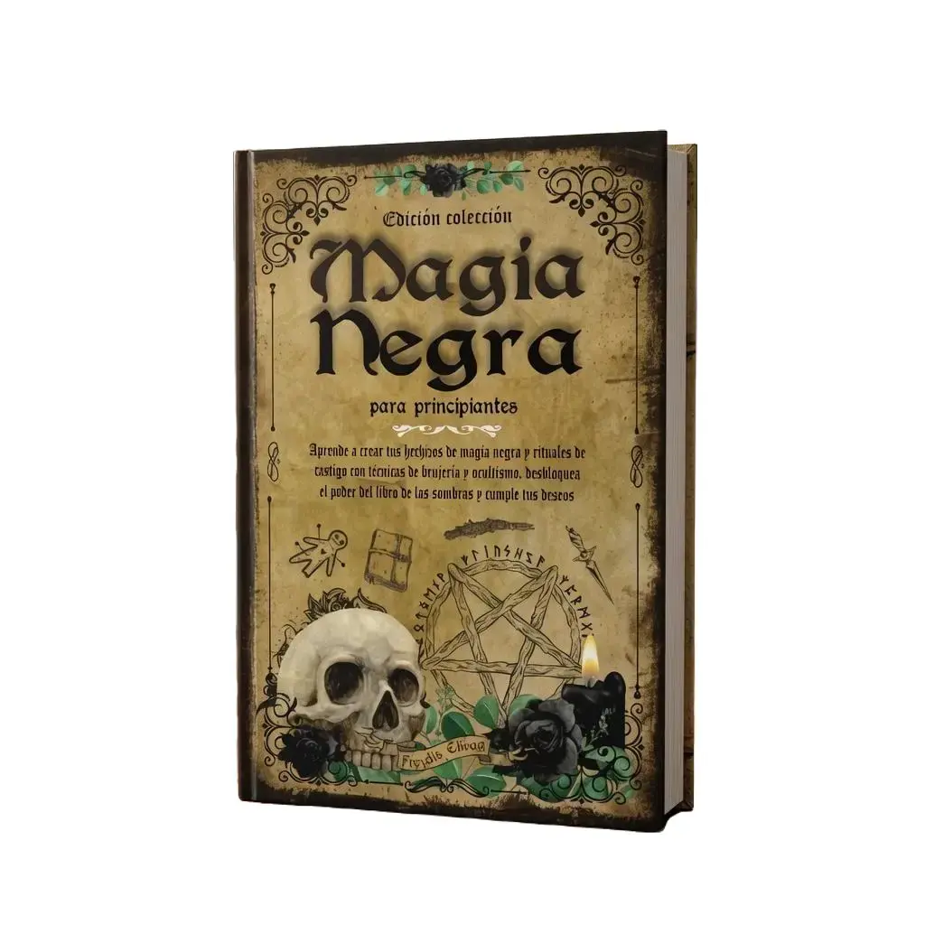 Magia Negra para Principiantes: Aprende a Crear tus Hechizos de Magia Negra y Rituales de Castigo con Técnicas de Brujería y Ocultismo. Desbloquea el ... Sombras y Cumple tus Deseos (Spanish Edition)
