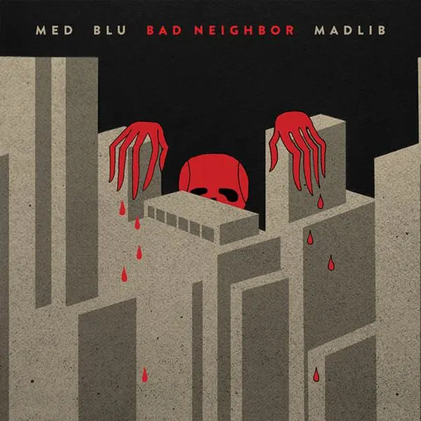 Med Blu & Madlib - Bad Neighbor (10-Year Edition) (Vinyl LP)