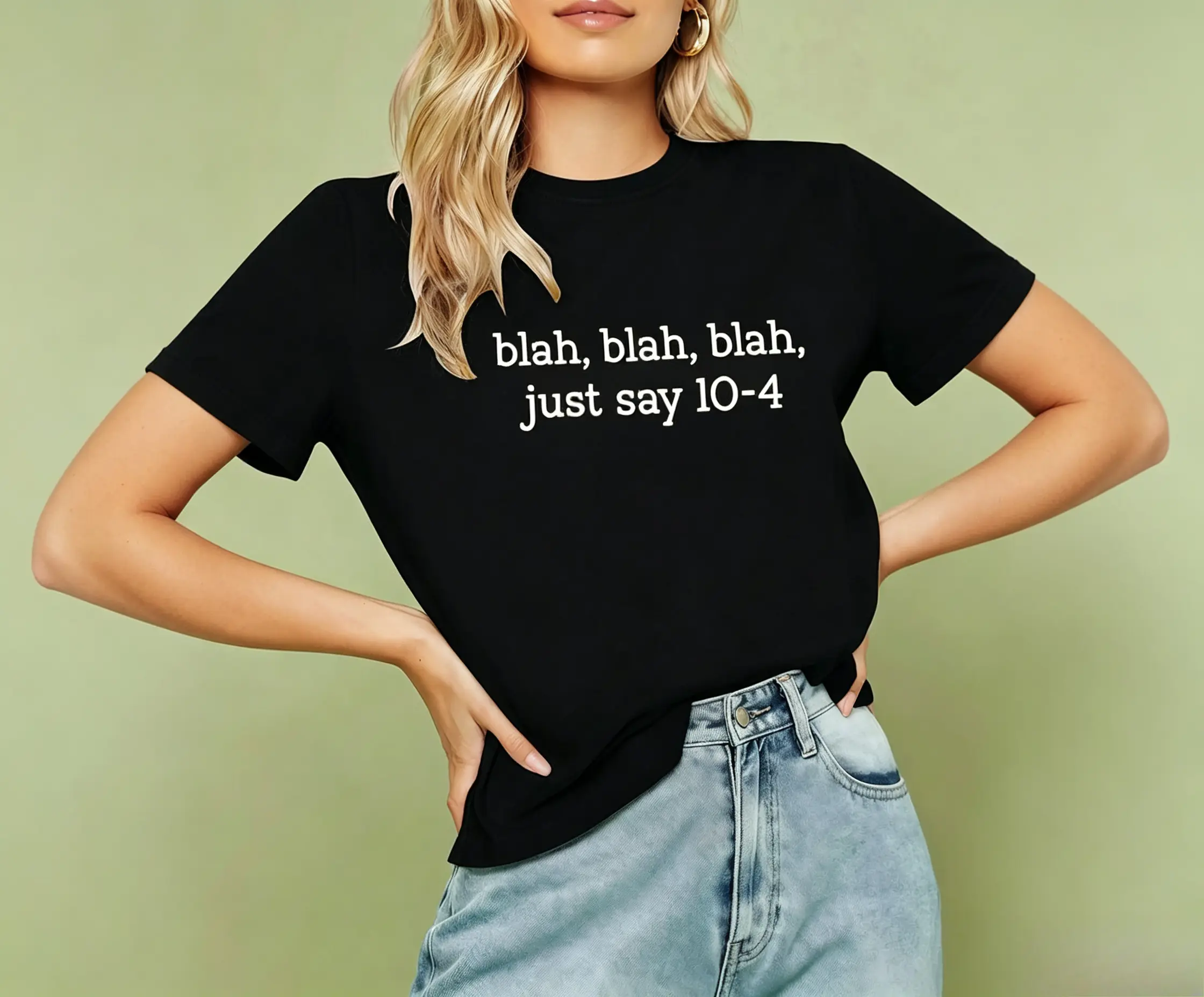 Blah Blah Blah Just Say 10-4 Shirt, Funny 911 Dispatcher Tee, Emergency Dispatcher Gift