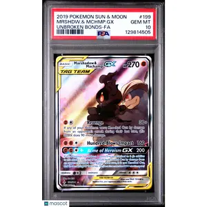—Mrshdw. & Mchmp. GX #199 Unbroken Bonds 2019 Pokemon Sun & Moon Unbroken Bonds— Unbroken Bonds-Fa PSA 10