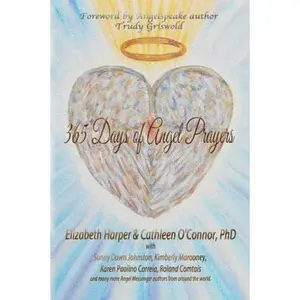 USED-365 Days of Angel Prayers by Cathleen O'Connor PhD (Paperback)
