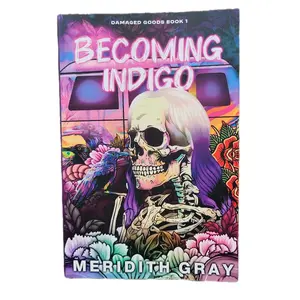 Becoming Indigo Paperback Novel - Book 1 in the Damaged Goods Series dark romance