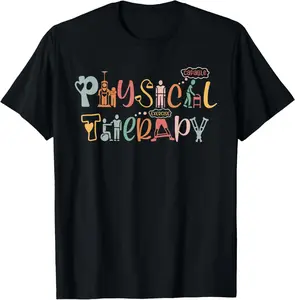 100% Cotton Physical Therapy Funny Physical Therapist PT Month T-Shirt