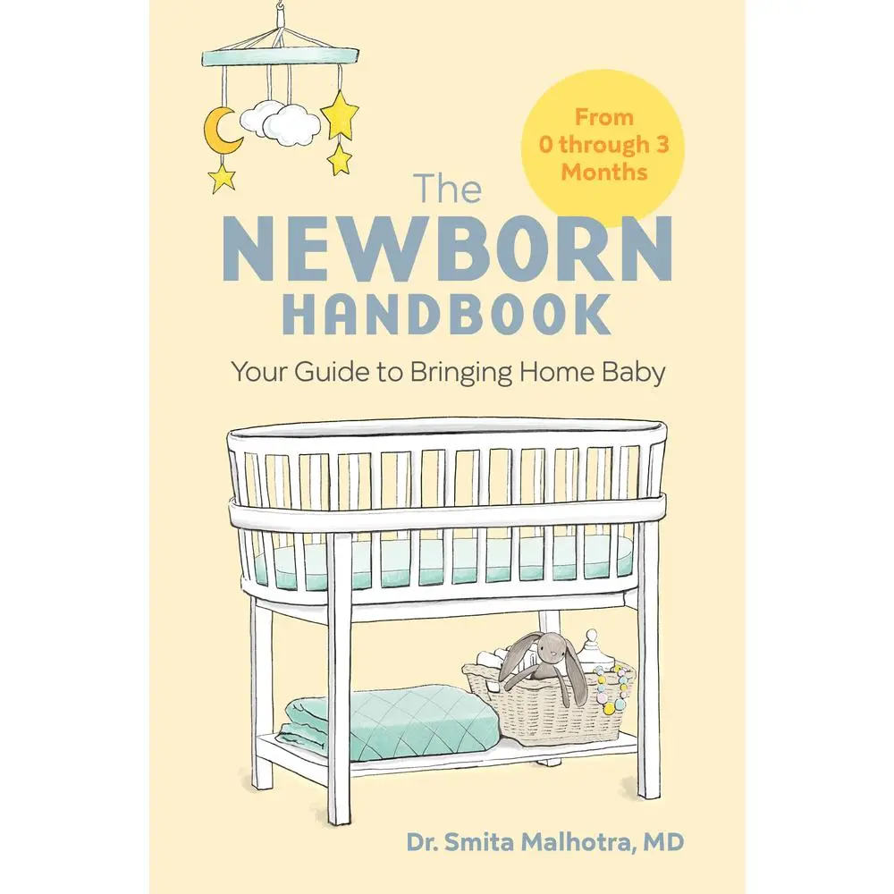 Used Parenting Book - The Newborn Handbook: Your Guide to Bringing Home Baby by Smita Malhotra (Paperback, English) - Like New, Pediatrician Input, Week-Based Chapters for First Time Moms, Parenting Books, Weekbased Chapters, Newborn Guide