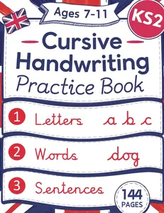My XXL Cursive Writing Practice Book: KS2 Ages 7-11 Joined Up Continuous Cursive Handwriting - Supports the National Curriculum