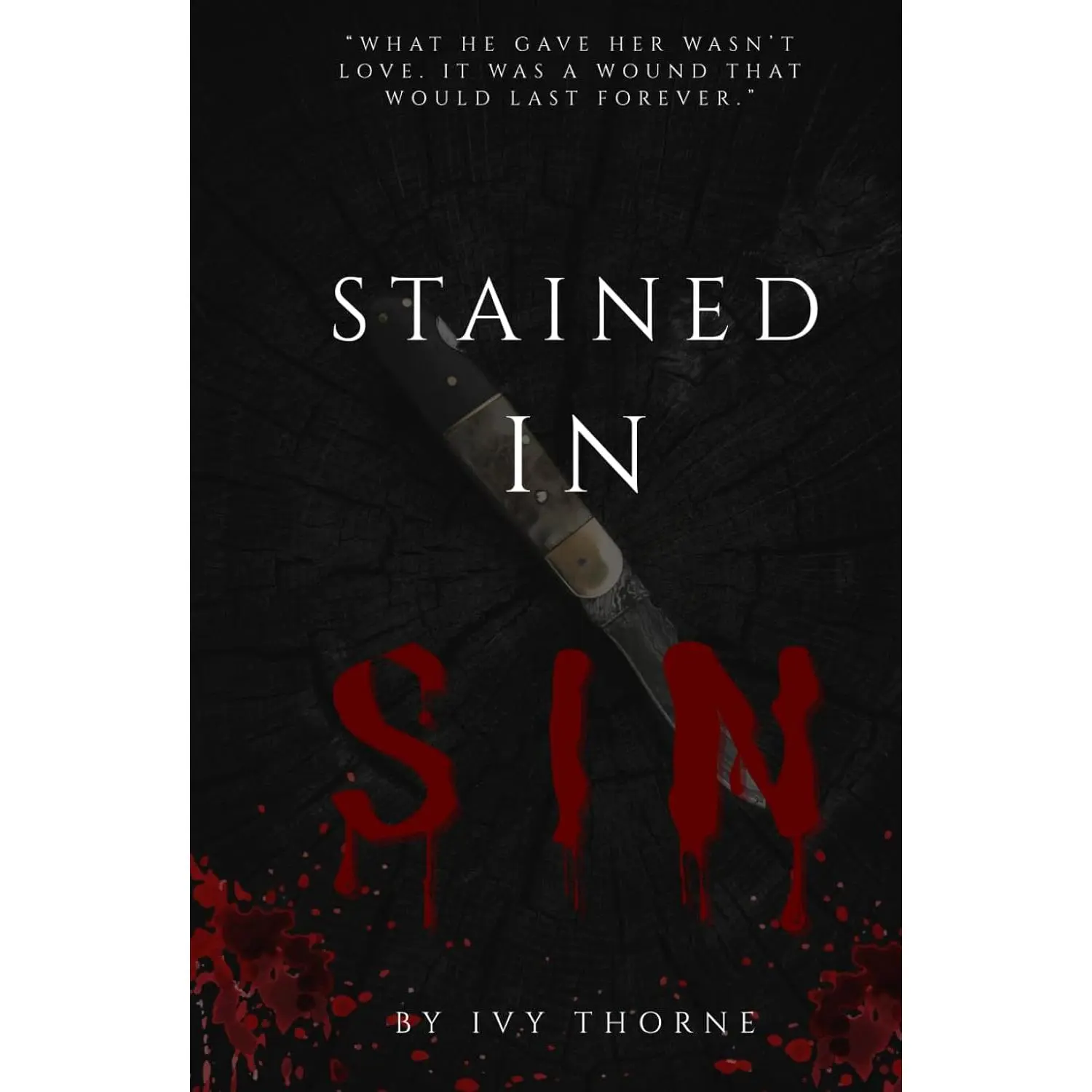 Stained In Sin (The Twisted Trilogy)