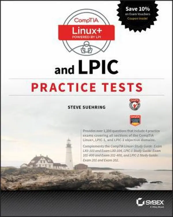 USED-Comptia Linux+ and LPIC Practice Tests: Exams LX0-103/LPIC-1 101-400, LX0-104/LPIC-1 102-400, LPIC-2 201, and LPIC-2 202 by Suehring, Steve (Paperback)
