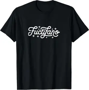 Fuctifano Funny Scottish Slang Banter T-Shirt