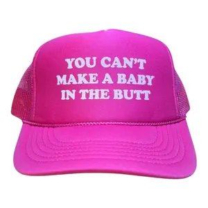 You Can't Make A Baby In The Butt hat // funny trucker hat // funny hat for men or women // hat roulette // hot pink trucker hat // gag gift