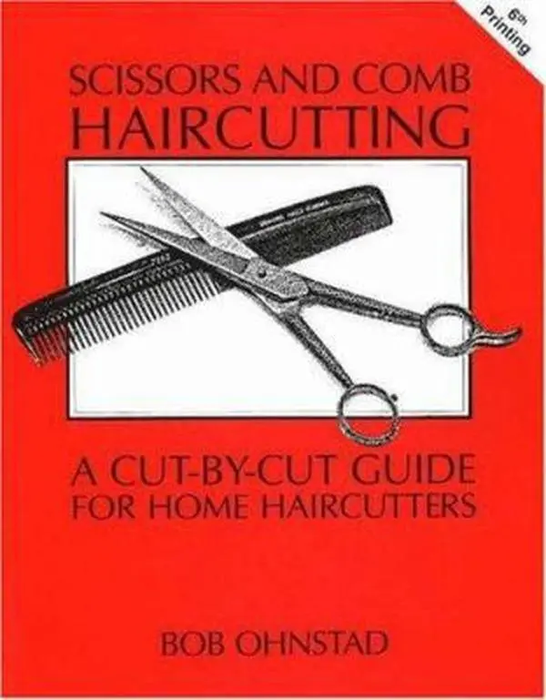 USED Book - Scissors and Comb Haircutting: A Cut-by-Cut Guide for Home Haircutters by Bob Ohnstad (Paperback) - english