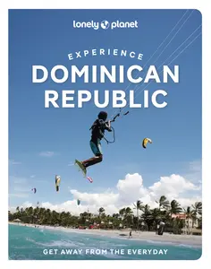 USED-Lonely Planet Experience Dominican Republic by Grosberg, Michael (Paperback)