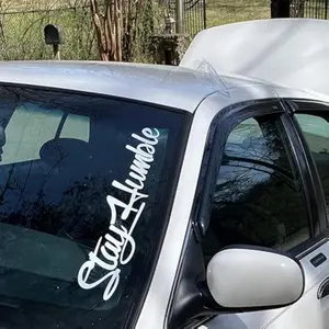Stay Humble Car Windshield Banner Decal – Large White Script Vinyl Sticker for Front or Rear Window, Easy Apply, Waterproof & Removable