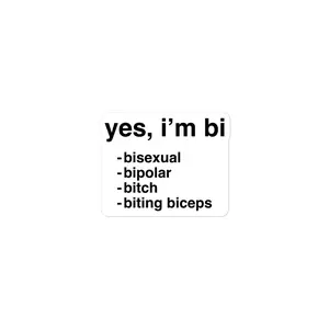 Yes I'm Bi sticker