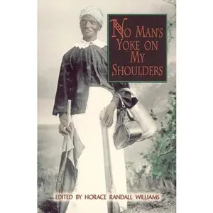 USED-No Man's Yoke on My Shoulders (Paperback)