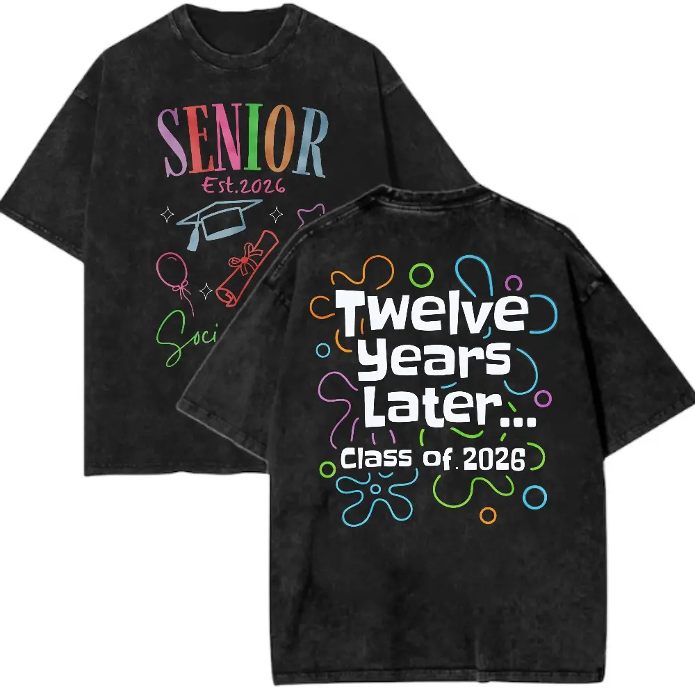 Vintage Washed Cotton T-Shirt Senior 2026 Twelve Years Later Graphic T-Shirt, Class of 2026 Graduation Tee