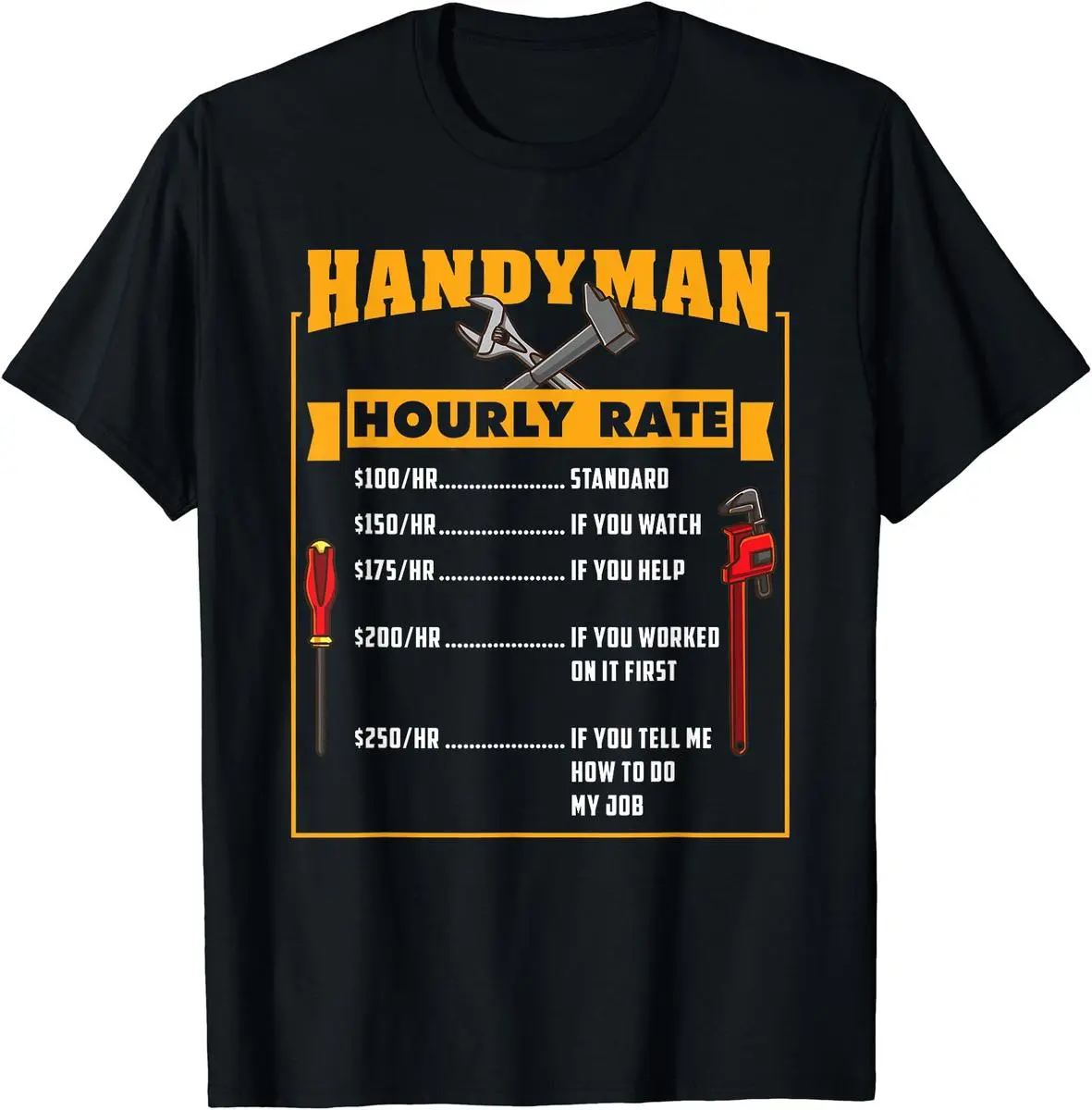 Handyman Hourly Rate Gift For Handyman Dad T-Shirt  cotton