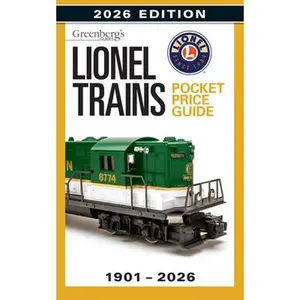 Lionel Trains Pocket Price Guide 1901-2026 -- Roger Carp, Paperback