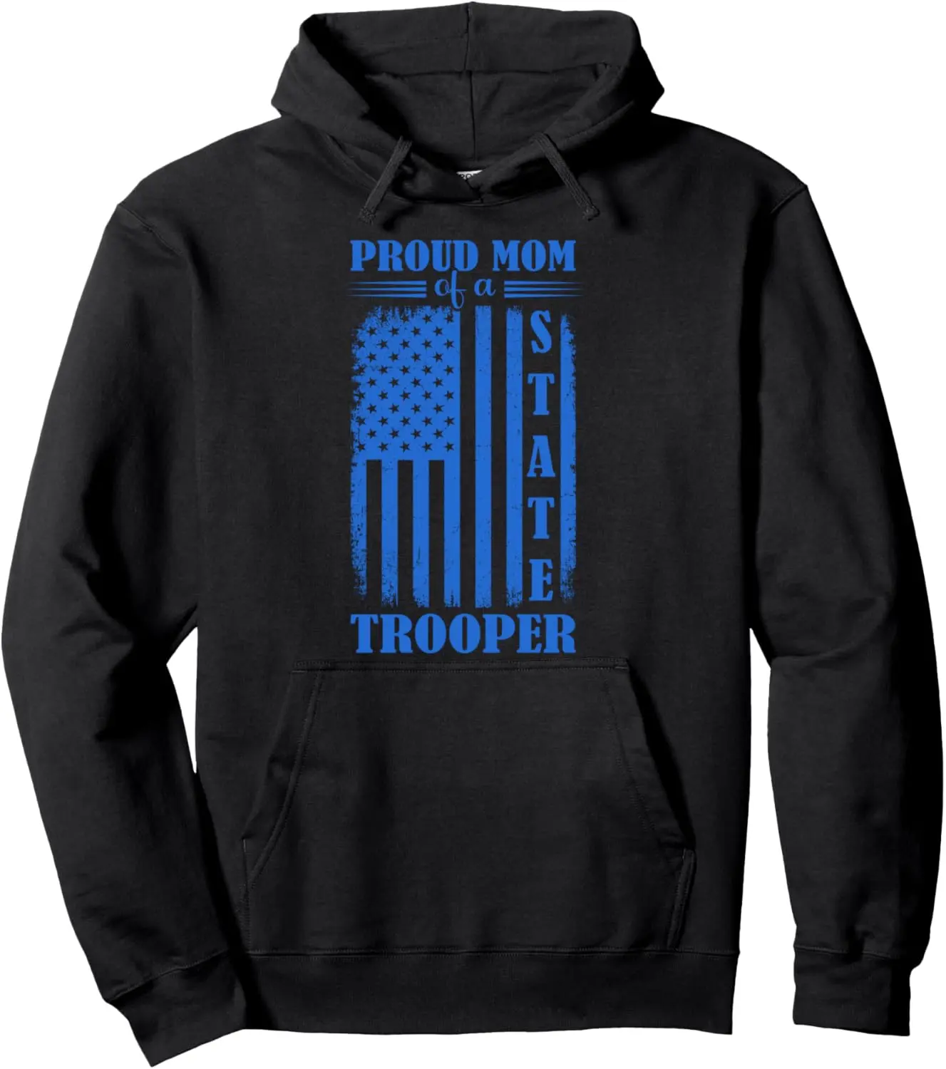 Proud Mom Of A State Trooper Cute Mothers Day Pullover Hoodie
