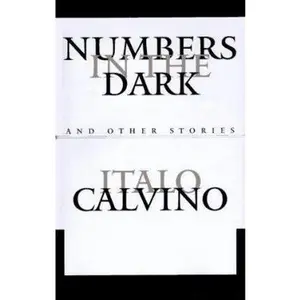 USED Book - NUMBERS IN THE DARK: And Other Stories by Italo Calvino (Hardcover) - english