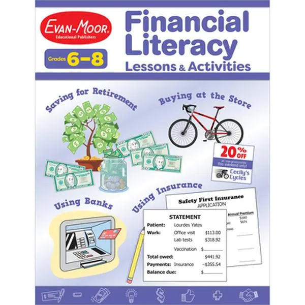 Financial Literacy Lessons and Activities, Grades 6-8 -- Evan-Moor Educational Publishers, Paperback