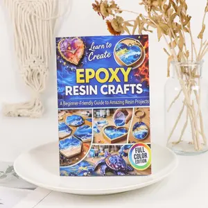 Epoxy Resin Craft Guide, Beginner Friendly Resin Art Tutorial, Full Color DIY Resin Art Manual, Step-By-Step Instructions for Beginners
