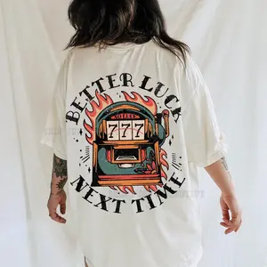 Better Luck Next Time Tee® Western Lucky Shirt Traditional Tattoo Vintage 777 Shirt Grunge Streetwear Yallternative Aesthetic