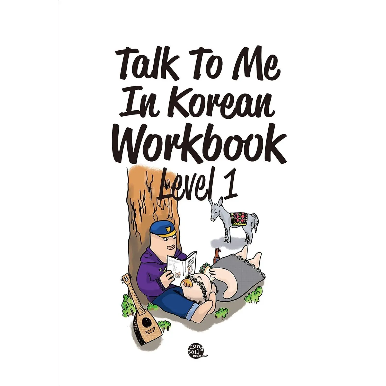 Talk To Me In Korean Workbook Level 1