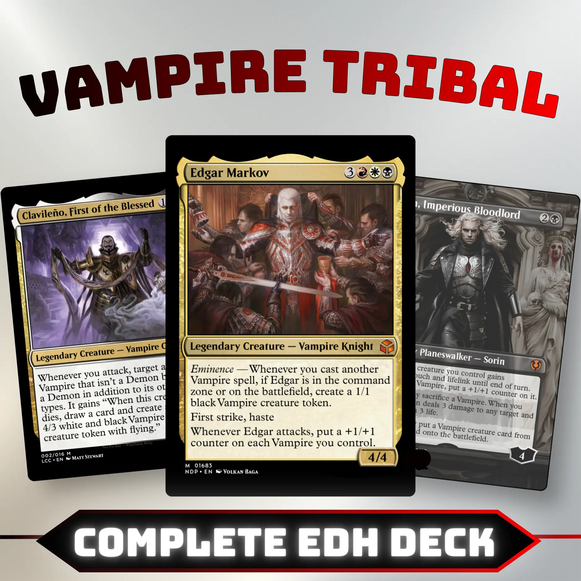 Vampire Tribal Commander Style Deck | 100 Cards + Tokens | Custom Proxy Cards