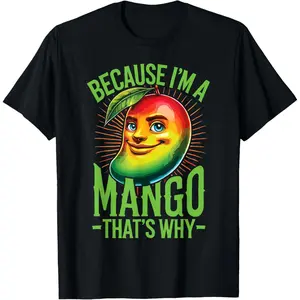 Fruit Mango I'm A Mango T-Shirt