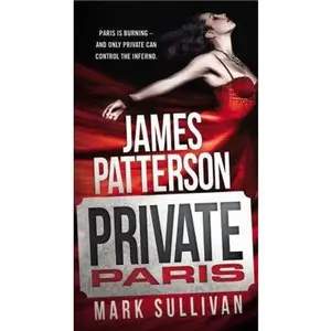 USED-Private Paris by Patterson, James (Mass Market Paperback)