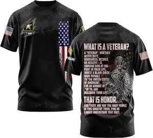 Custom What Is A Veteran US. Army American That Is Honor Vet 3D T-Shirt