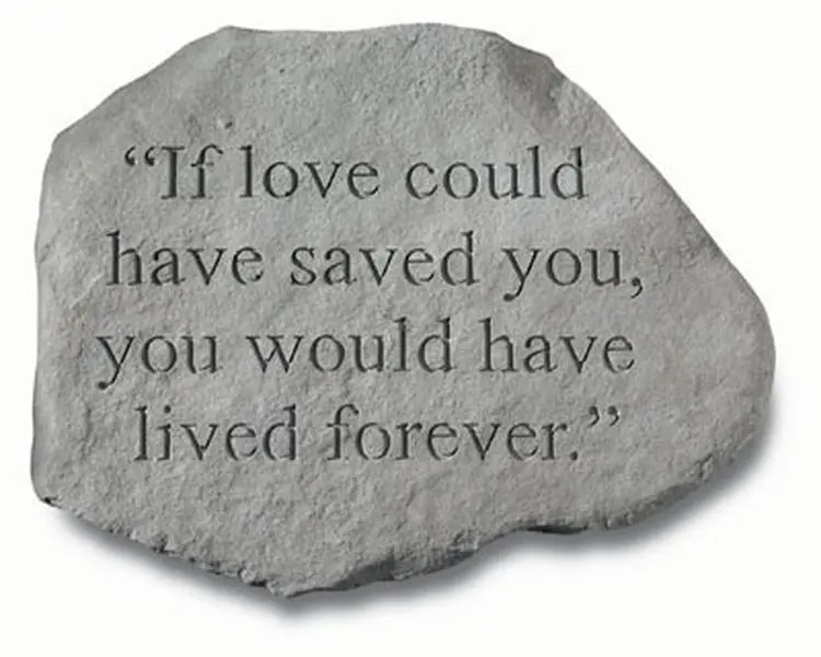 212 MAIN Weatherproof Cast Stone Wall Mount Outdoor Memorial Plaque, Kay Berry- Inc. 92620 "If Love Could Have Saved You" 15.75x12.75" Outdoor Display Decor