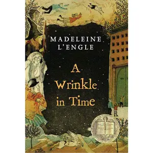 A Wrinkle in Time: (Newbery Medal Winner) -- Madeleine L'Engle - Paperback