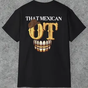 That Mexican OT shirt, that mexican ot t-shirt, texas rap shirt
