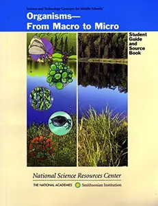 USED-Organisms: From Macro to Micro (Science and Technology for Middle Schools) by Not Available (Paperback)