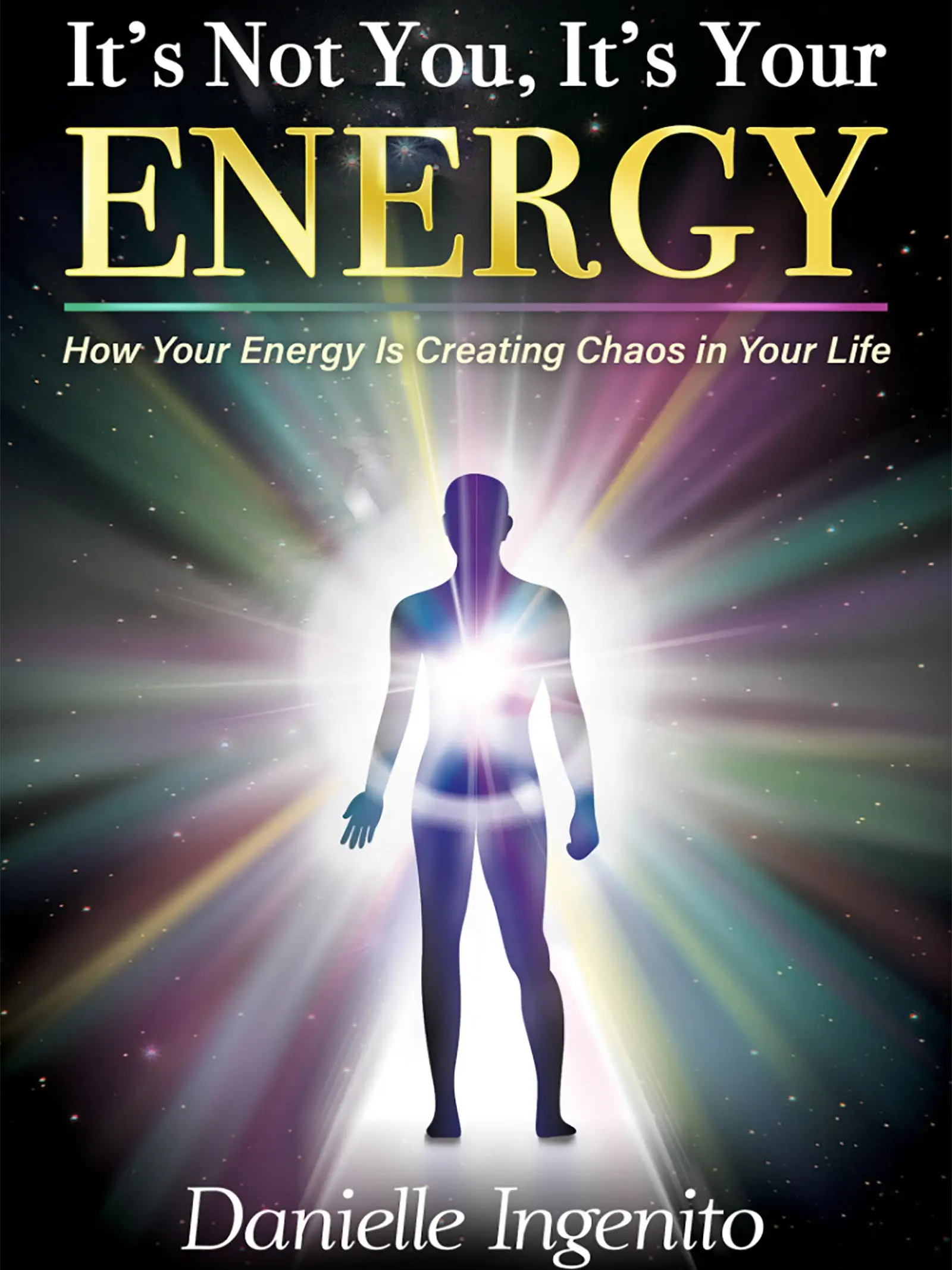 It's Not You, It's Your Energy Spiritual Book Soft Cover Relationship Books