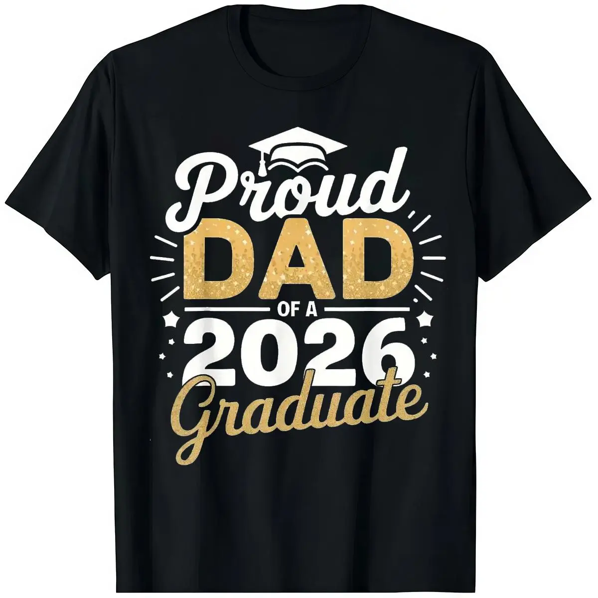 🎓👕【100% Cotton】【Graphic T Shirt】Class of 2026 Graduation T-Shirt – Proud Dad Graduation Tee, Golden Lettering Diploma Graphic Shirt, 100% Cotton Loose Fit Short Sleeve Top, Graduation Gift for Father, Family Celebration Outfit Black Casual