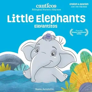 USED Book - Canticos Little Elephants / Elefantitos: Bilingual Nursery Rhymes by Jaramillo, Susie (Board book) - english