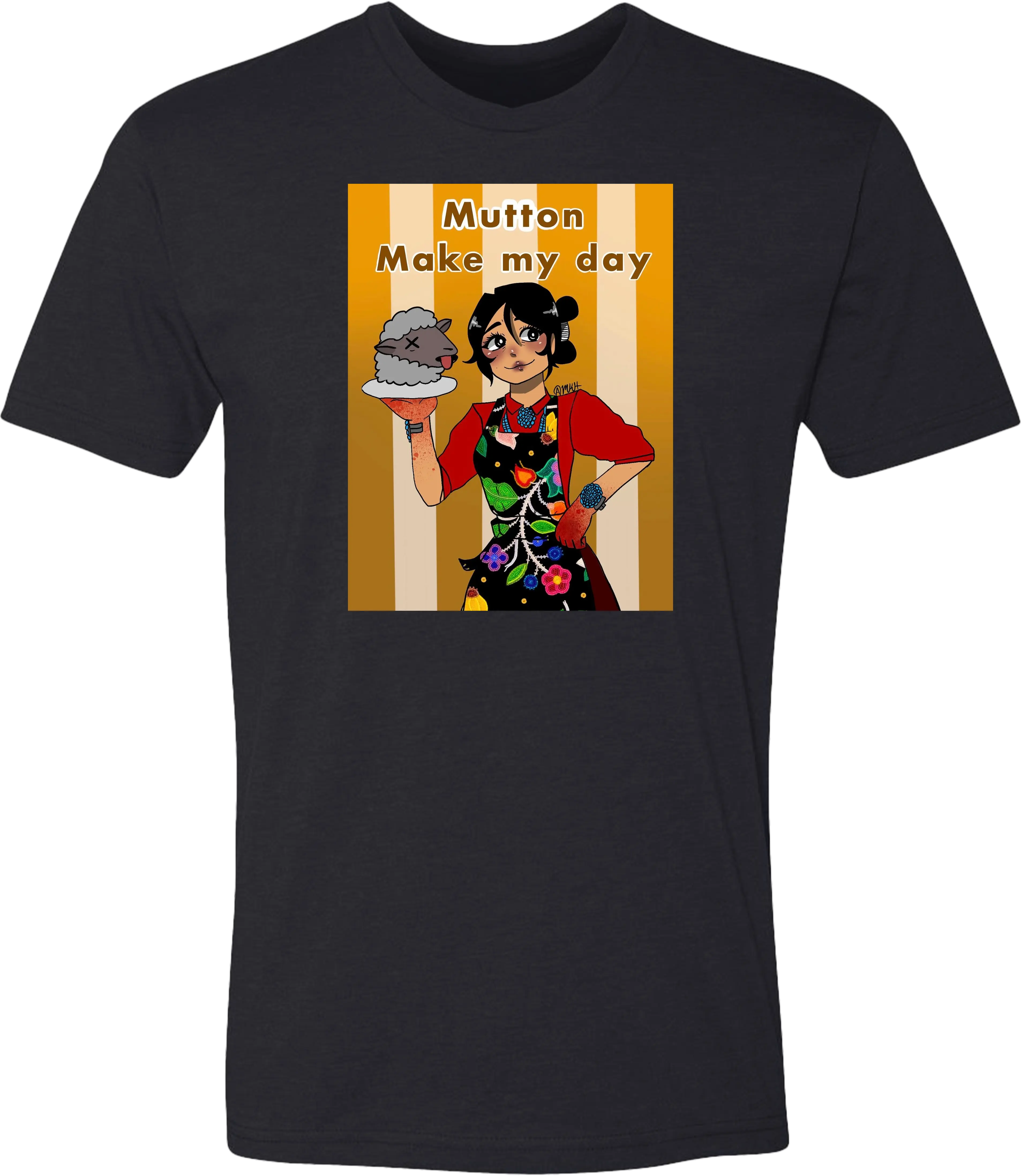 MKH Mutton Makes my day T-Shirt