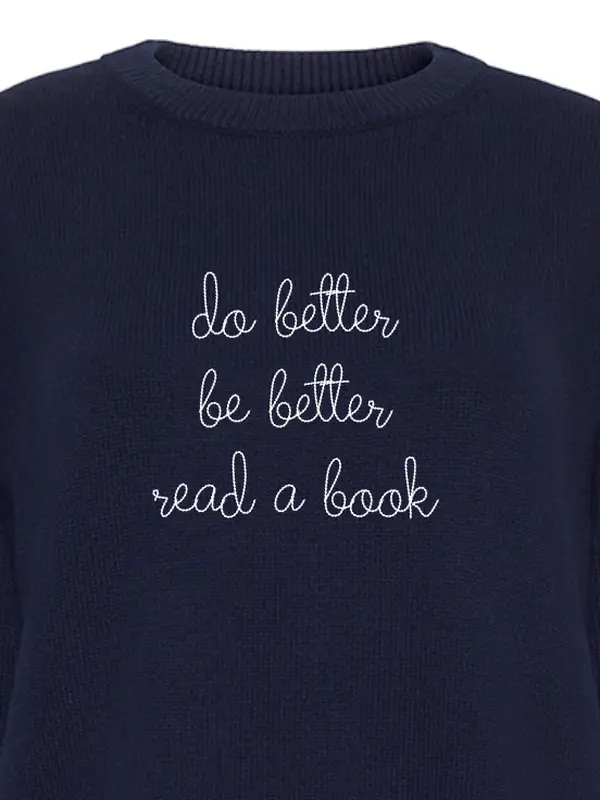 "do better be better read a book" Maxine Sweater