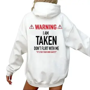 Funny Gift Im Taken Hoodie - Dont Flirt With Me Hoodie Unisex Classic Cotton